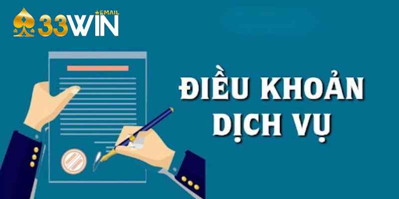 Đọc kỹ các điều khoản mà 33Win yêu cầu đáp ứng